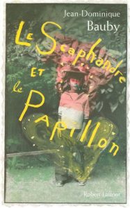 Le scaphandre et le paillon